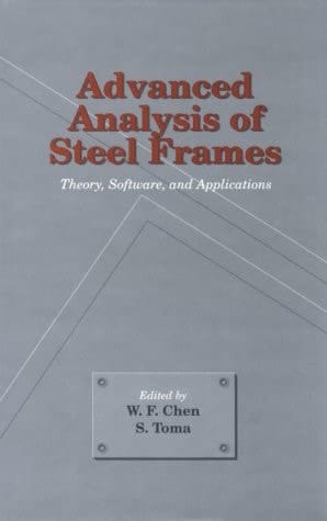 Advanced Analysis of Steel Frames Theory, Software and Applications