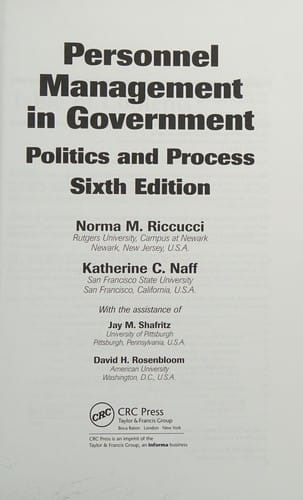 Personnel management in government: politics and process