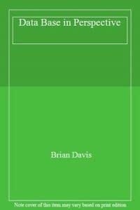 Data Base in Perspective