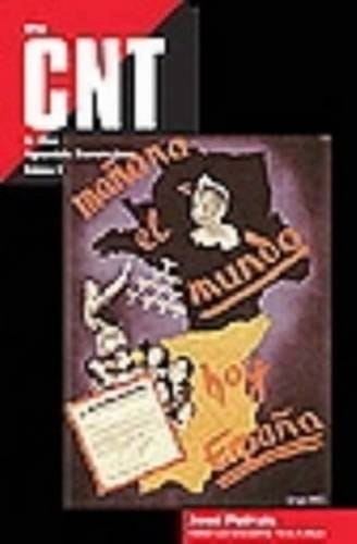 CNT in the Spanish Revolution