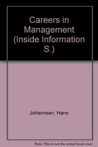 Inside Information on Careers in Management