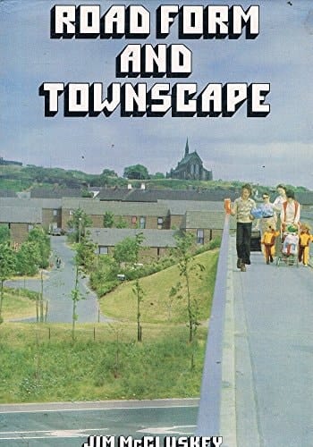 Road form and townscape