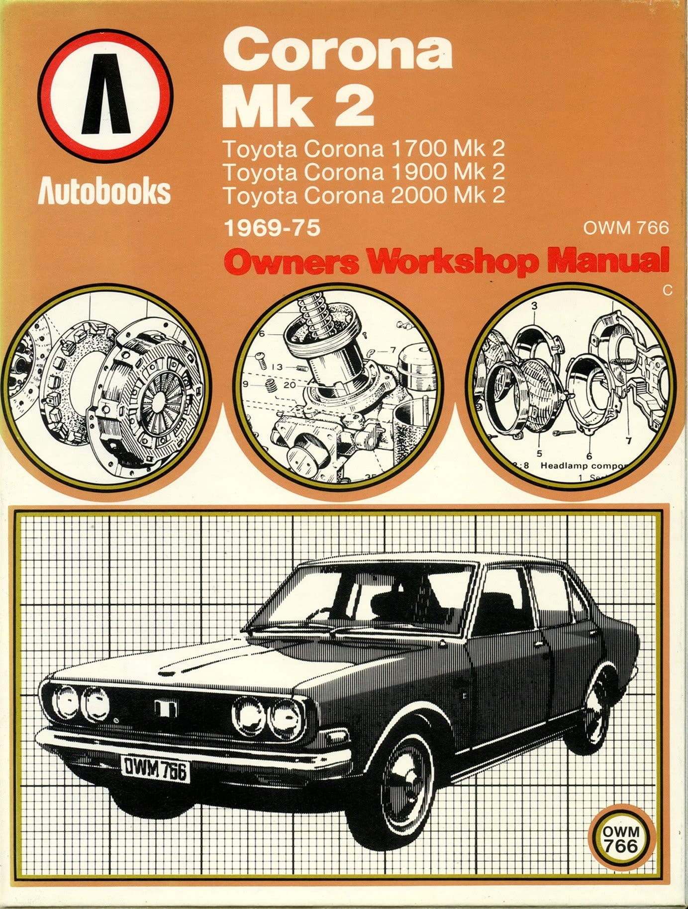 Corona Mk 2 1969-75 Autobook Toyota Mk 2, 1700 1970-71, Toyota Mk 2, 1900 1969-72, Toyota Mk 2, 2000 1972-75