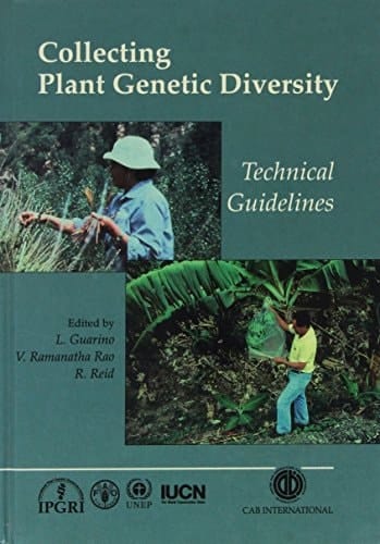 Collecting Plant Genetic Diversity: Technical Guidelines (Cabi)
