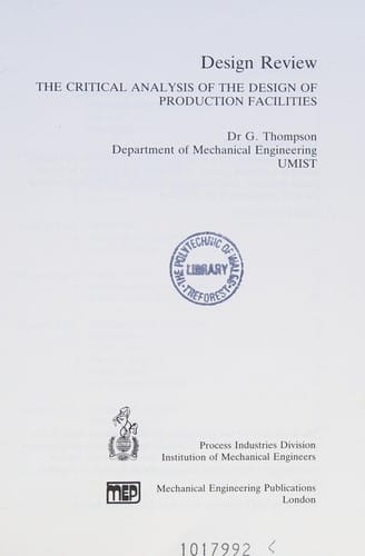 Design Review: The Critical Analysis of the Design of Production Facilities