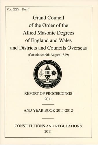 Allied Masonic Degrees Report of Proceedings and Yearbook 2012