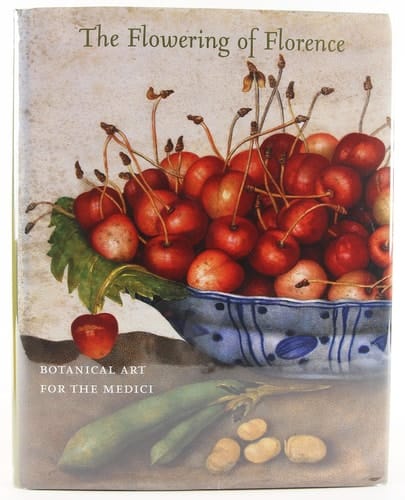 The Flowering of Florence: Botanical Art for the Medici