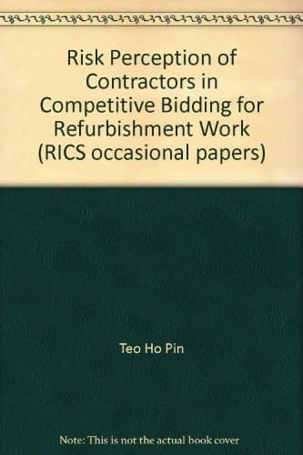 Risk Perception of Contractors in Competitive Bidding for Refurbishment Work