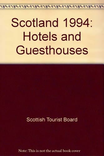 Scotland Hotels and Guest Houses, 1994