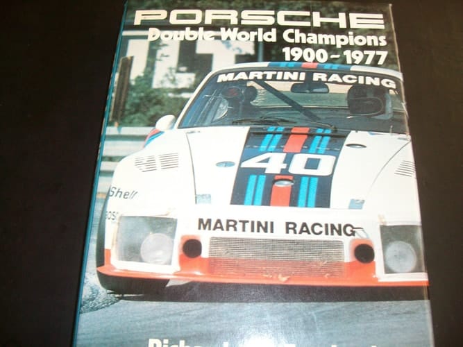 Porsche, Double World Champions, 1900-1977