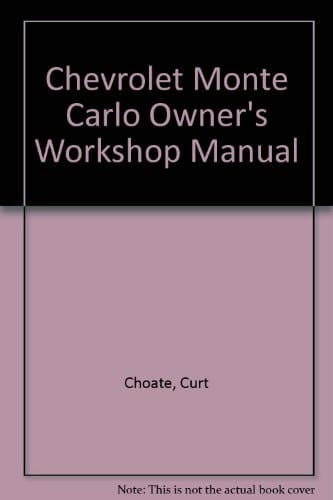 Haynes Chrevrolet Monte Carlo Owner's Manual, No. 626 1970-1988