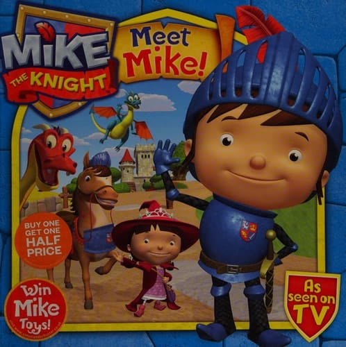 Meet Mike the Knight