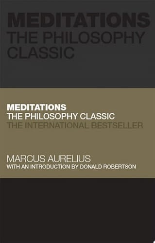 Meditations The Philosophy Classic