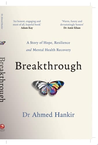 Breakthrough A Story of Hope, Resilience and Mental Health Recovery
