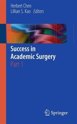 Success in Academic Surgery Part 1