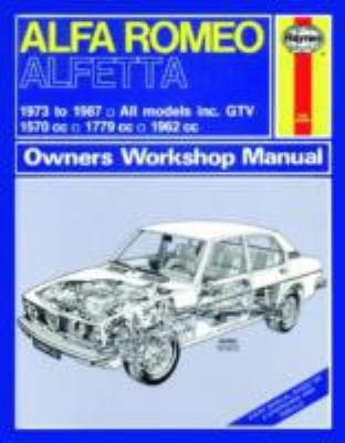 Alfa Romea Alfetta All Models Owners Workshop Manual