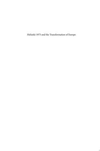 Helsinki 1975 and the Transformation of Europe