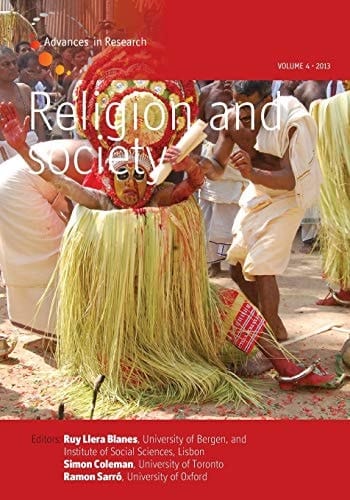 Religion and Society Volume 4: Advances in Research