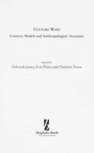 Culture Wars Context, Models and Anthropologists' Accounts
