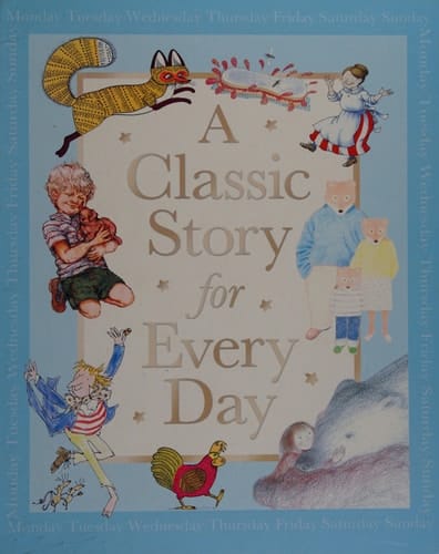 A Classic Story for Every Day
