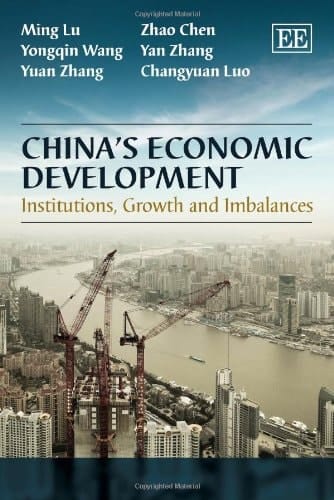China's Economic Development Institutions, Growth and Imbalances