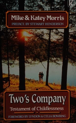 Two's Company Testament of Childlessness