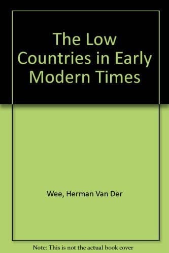 The Low Countries in the Early Modern World