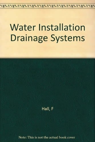 Water Installation and Drainage Systems