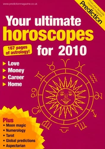 Prediction 2010 Horoscopes Annual 2010