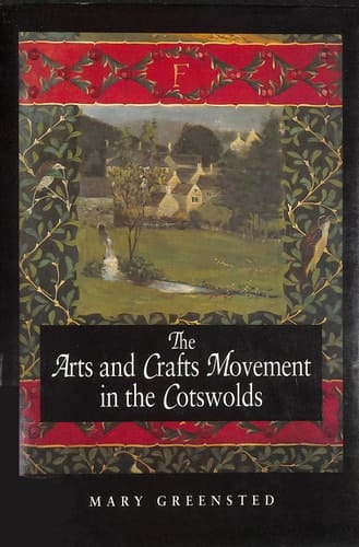 The Arts & Crafts Movement in the Cotsworld