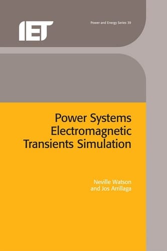 Power Systems Electromagnetic Transients Simulation