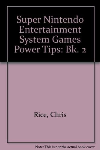 Super NES Games Unauthorized Power Tips Book