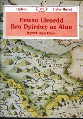 Enwau lleoedd Bro Dyfrdwy ac Alun