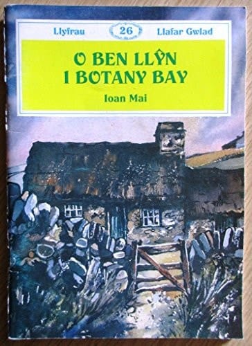 O Ben Llŷn i Botany Bay