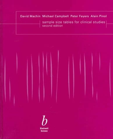 Sample Size Tables for Clinical Studies, Second Edition