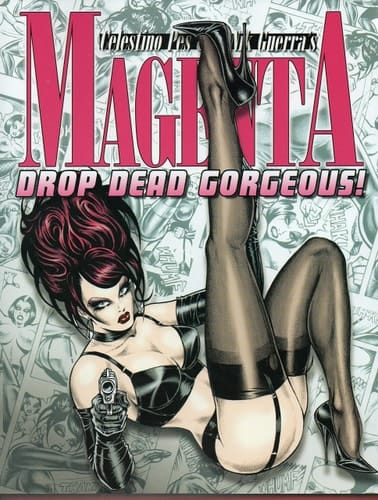 Magenta, Volume 4 Drop Dead Gorgeous!