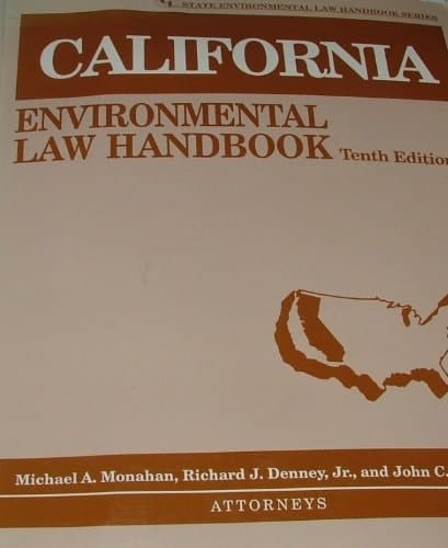 California Environmental Law Handbook (State Environmental Law Handbooks)