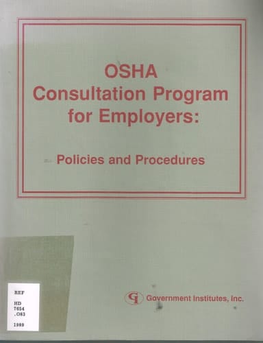 OSHA Consultation Program for Employers Policies and Procedures
