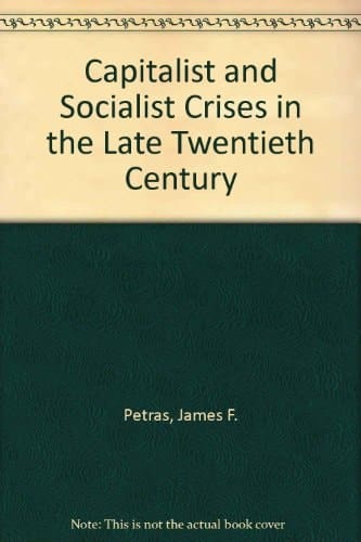 Capitalist and socialist crises in the late twentieth century