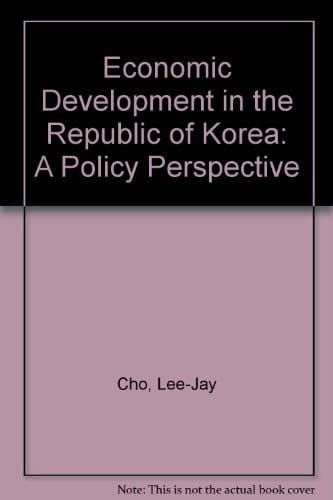 Economic Development in the Republic of Korea: A Policy Perspective