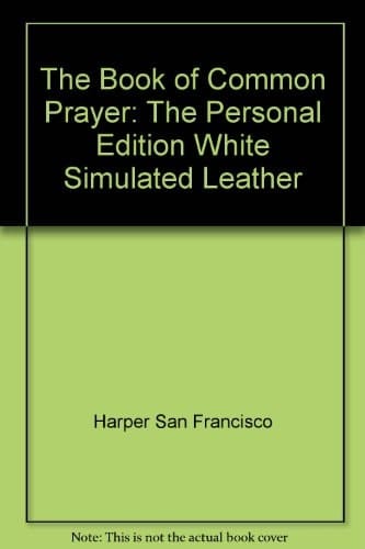 The Book of Common Prayer The Personal Edition