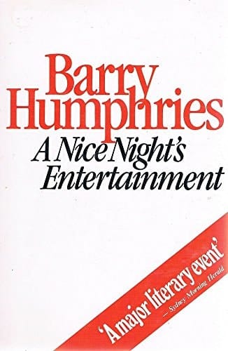 A Nice Night's Entertainment Sketches and Monologues, 1956-1981