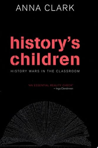 History's Children History Wars in the Classroom