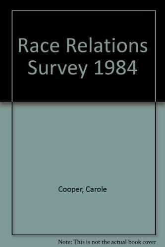 Race Relations Survey, 1984