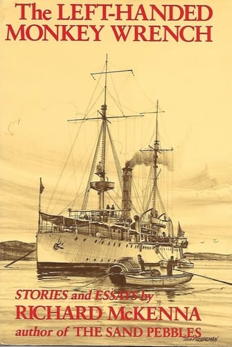 Left-Handed Monkey Wrench: Stories and Essays