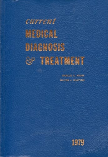 Current Medical Diagnosis and Treatment 1980
