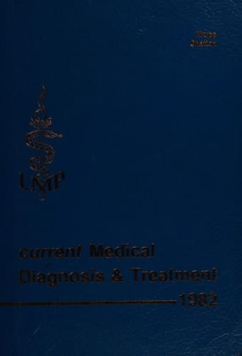 Current Medical Diagnosis & Treatment, 1982