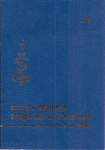 Current Medical Diagnosis and Treatment, 1984