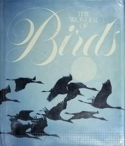 Wonder of Birds With Guide to Bird Sounds (2 vinyl records)and large fold-out Migration Map (Field Guide to the Birds of North America With a Record Album of Bird Songs)