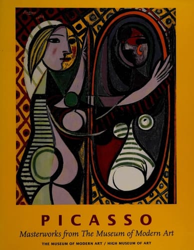 Picasso Masterworks from the Museum of Modern Art : an Exhibition